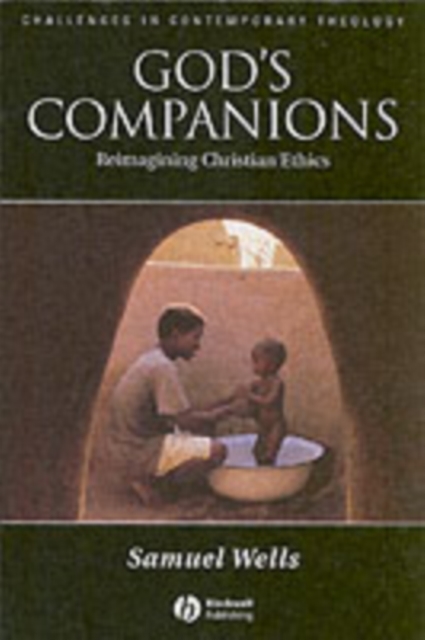 God's Companions : Reimagining Christian Ethics, PDF eBook