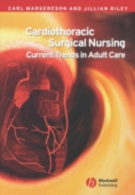 Cardiothoracic Surgical Nursing : Current Trends in Adult Care, PDF eBook