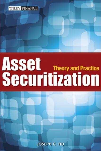 Asset Securitization : Theory and Practice, Hardback Book
