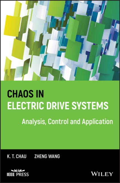 Chaos in Electric Drive Systems : Analysis, Control and Application, PDF eBook