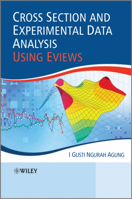 Cross Section and Experimental Data Analysis Using EViews, PDF eBook