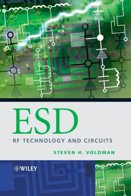 ESD : RF Technology and Circuits, Hardback Book
