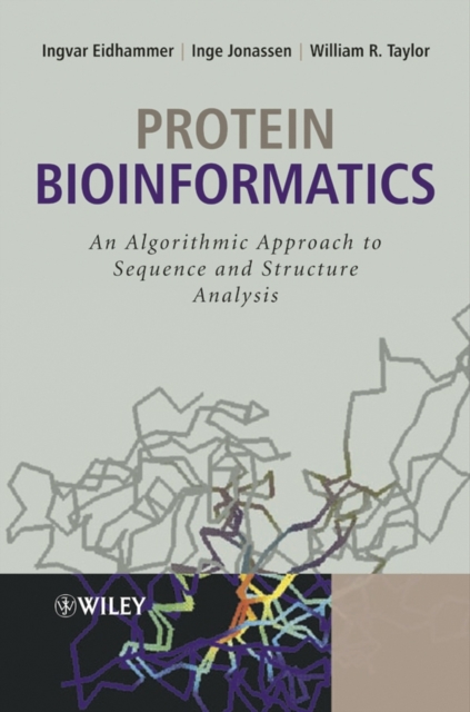 Protein Bioinformatics : An Algorithmic Approach to Sequence and Structure Analysis, Hardback Book