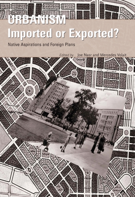Urbanism : Imported or Exported?, Paperback / softback Book