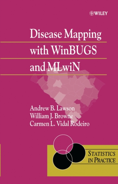 Disease Mapping with WinBUGS and MLwiN, Hardback Book