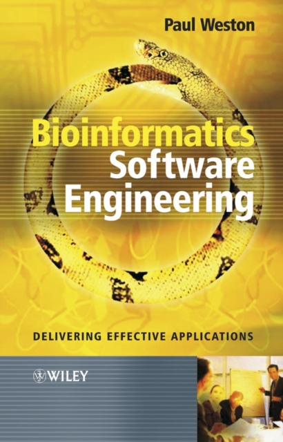 Bioinformatics Software Engineering : Delivering Effective Applications, PDF eBook