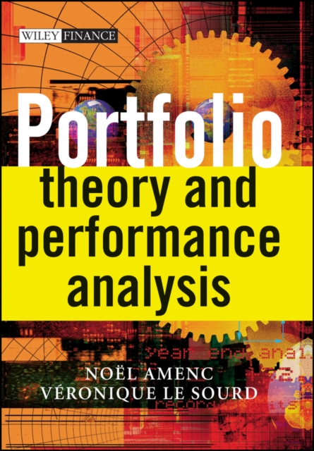 Portfolio Theory and Performance Analysis, Hardback Book