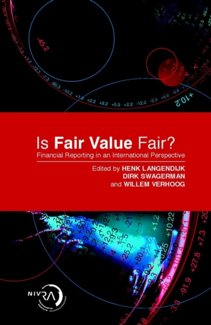Is Fair Value Fair? : Financial Reporting from an International Perspective, PDF eBook