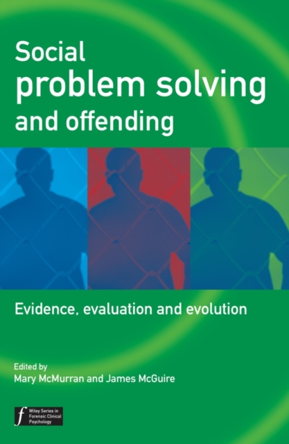 Social Problem Solving and Offending : Evidence, Evaluation and Evolution, Paperback / softback Book