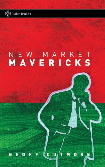 New Market Mavericks, Hardback Book
