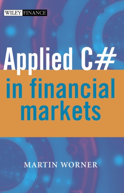 Applied C# in Financial Markets, PDF eBook