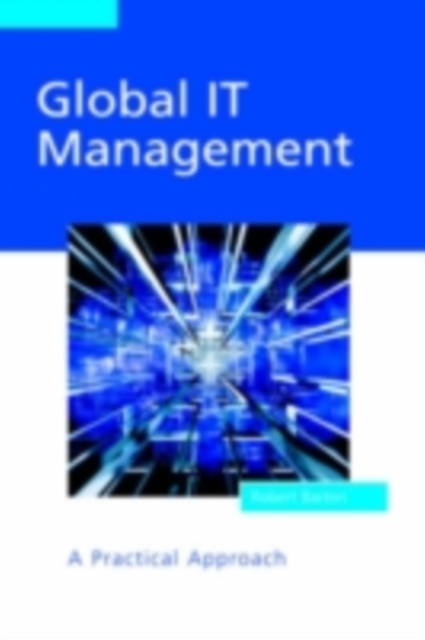 Global IT Management : A Practical Approach, PDF eBook