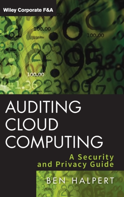 Auditing Cloud Computing : A Security and Privacy Guide, Hardback Book