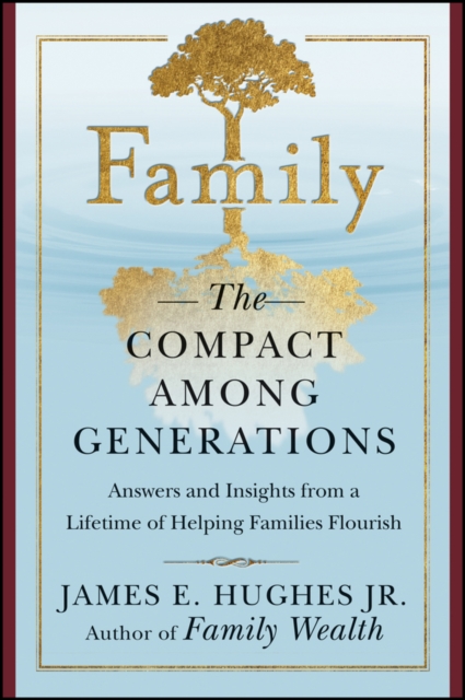 Family : The Compact Among Generations, PDF eBook