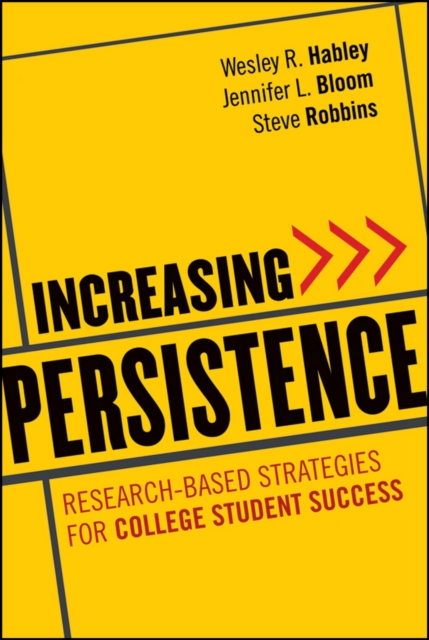 Increasing Persistence : Research-based Strategies for College Student Success, Hardback Book