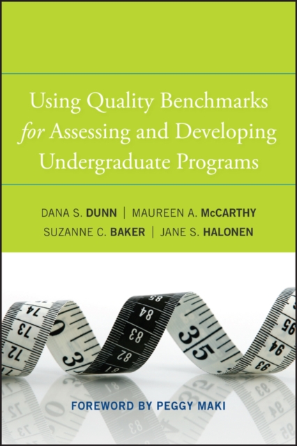 Using Quality Benchmarks for Assessing and Developing Undergraduate Programs, PDF eBook