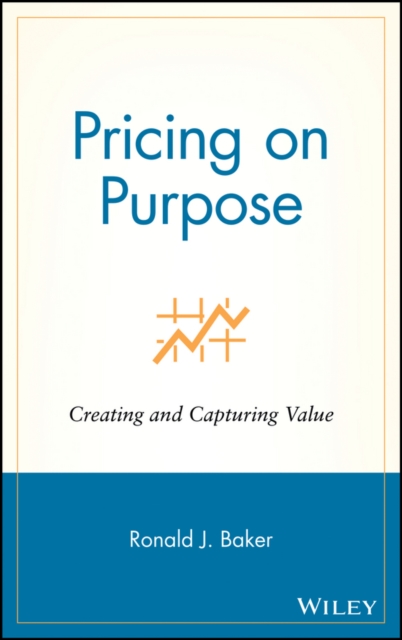 Pricing on Purpose : Creating and Capturing Value, EPUB eBook