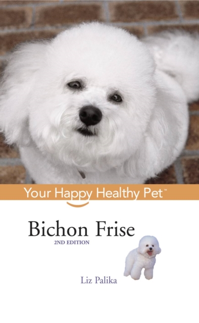 Bichon Frise : Your Happy Healthy Pet, EPUB eBook