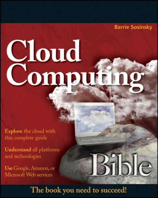 Cloud Computing Bible, Paperback / softback Book