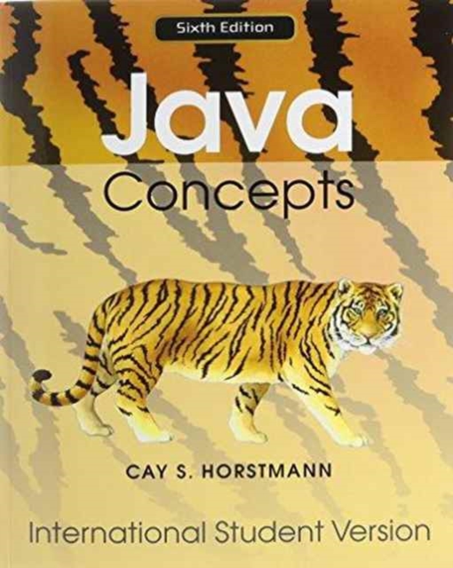 Java Concepts 6E for Java 7 and 8 International Student Version with WileyPLUS Set, Paperback / softback Book