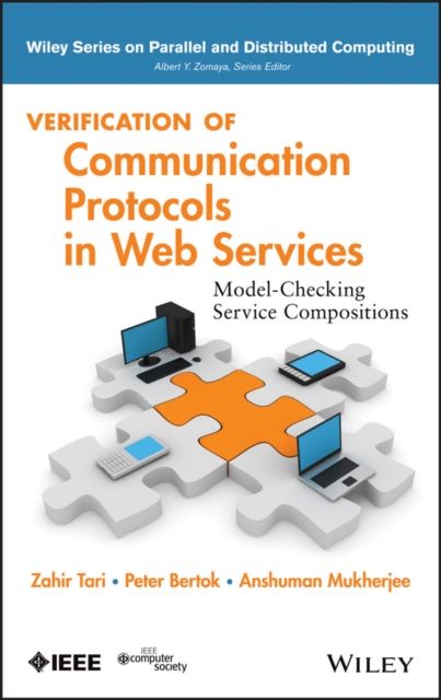 Verification of Communication Protocols in Web Services : Model-Checking Service Compositions, Hardback Book