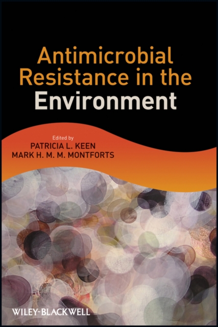 Antimicrobial Resistance in the Environment, Hardback Book