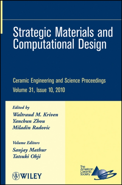 Strategic Materials and Computational Design, Volume 31, Issue 10, Hardback Book