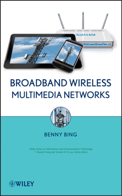 Broadband Wireless Multimedia Networks, Hardback Book