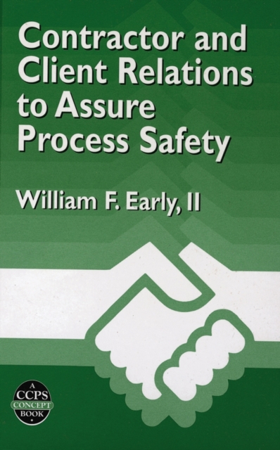 Contractor and Client Relations to Assure Process Safety, PDF eBook