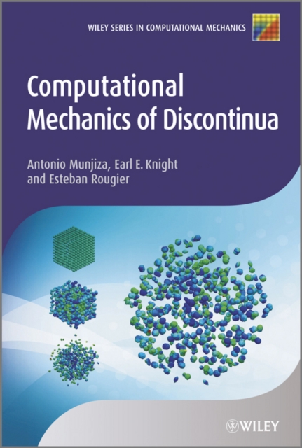 Computational Mechanics of Discontinua, Hardback Book