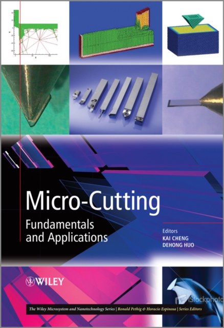 Micro-Cutting : Fundamentals and Applications, Hardback Book