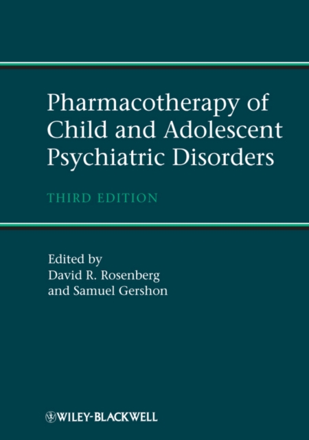 Pharmacotherapy of Child and Adolescent Psychiatric Disorders, Hardback Book