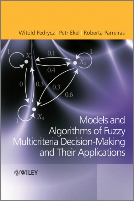 Fuzzy Multicriteria Decision-Making : Models, Methods and Applications, PDF eBook