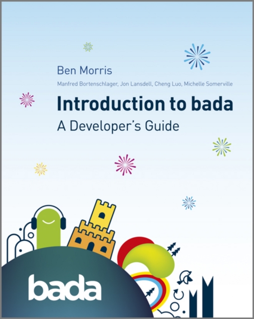 Introduction to bada : A Developer's Guide, EPUB eBook