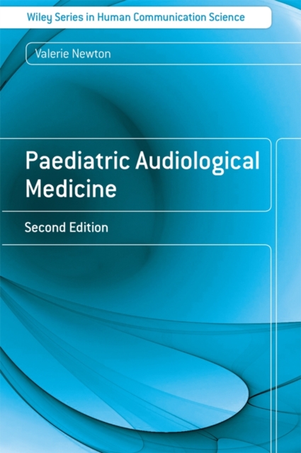 Paediatric Audiological Medicine, PDF eBook