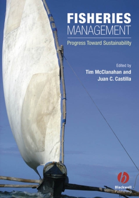Fisheries Management : Progress toward Sustainability, PDF eBook
