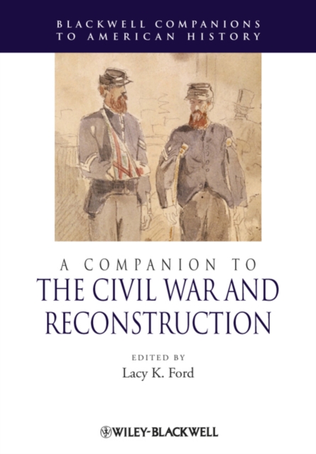 A Companion to the Civil War and Reconstruction, PDF eBook