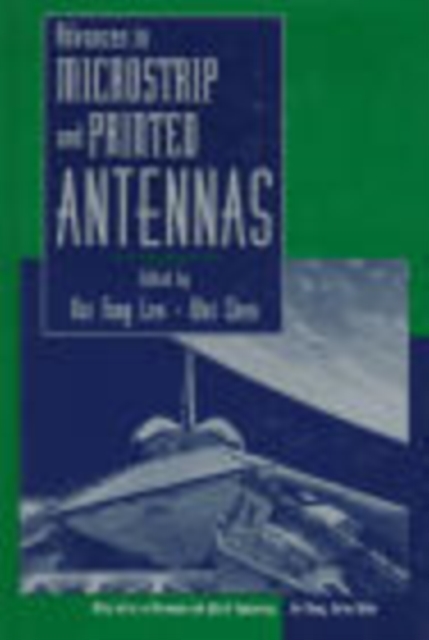 Advances in Microstrip and Printed Antennas, Hardback Book