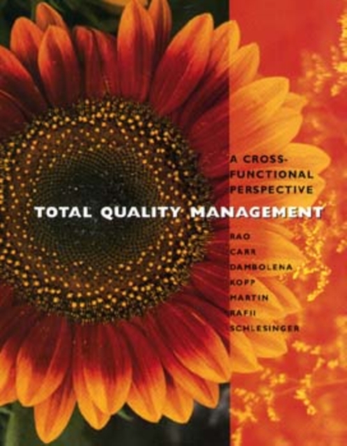 Total Quality Management : A Cross Functional Perspective, Paperback / softback Book