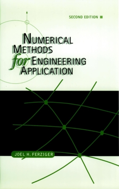 Numerical Methods for Engineering Applications, Hardback Book