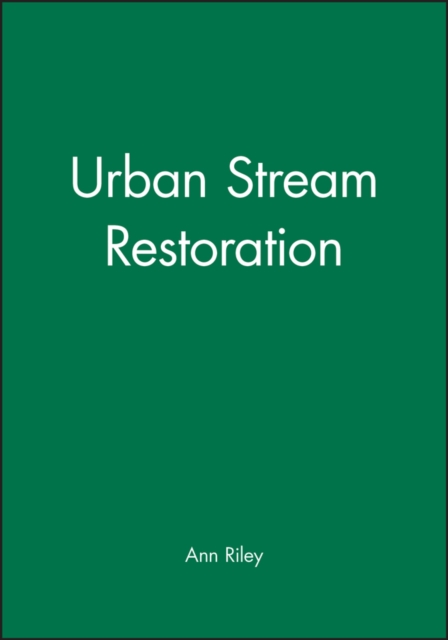 Urban Stream Restoration, Hardback Book