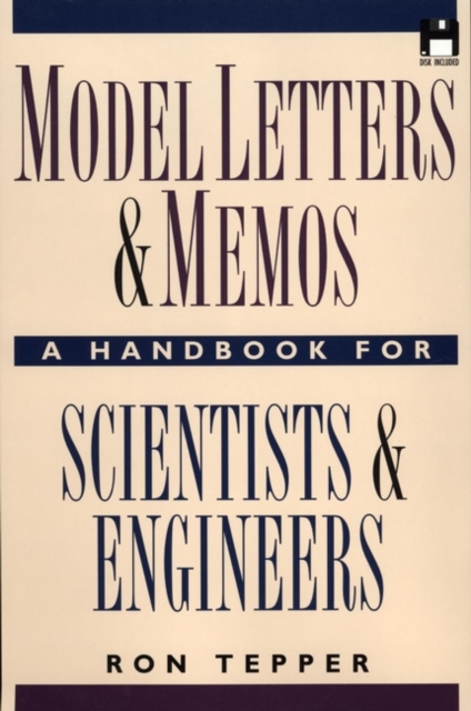 Model Letters and Memos : A Handbook for Scientists and Engineers, Hardback Book