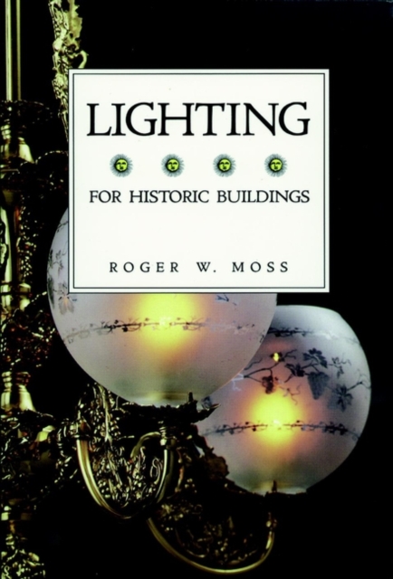 Lighting for Historic Buildings, Paperback / softback Book