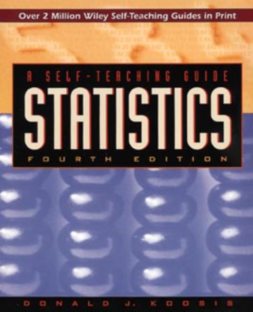 Statistics : A Self-Teaching Guide, Paperback Book