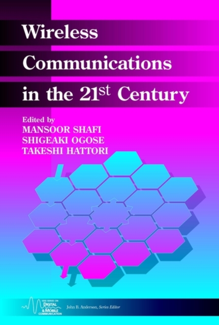 Wireless Communications in the 21st Century, Hardback Book