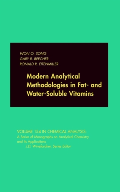 Modern Analytical Methodologies in Fat- and Water-Soluble Vitamins, Hardback Book