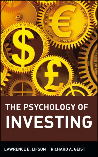 The Psychology of Investing, Hardback Book