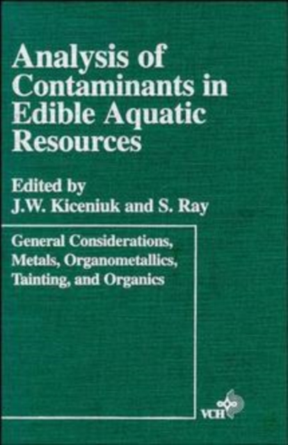 Analysis of Contaminants in Edible Aquatic Resources, Hardback Book