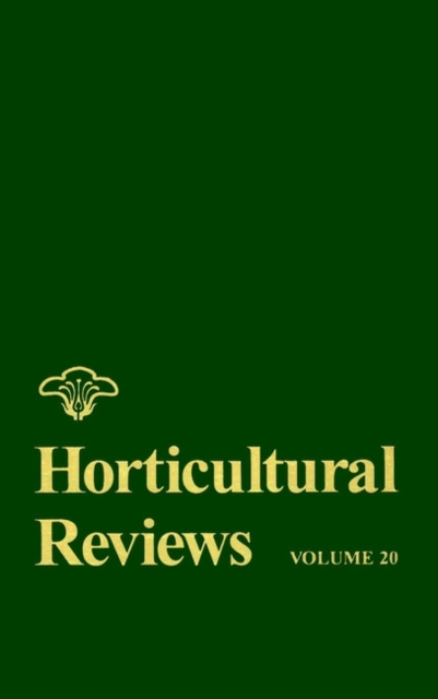 Horticultural Reviews, Volume 20, Hardback Book