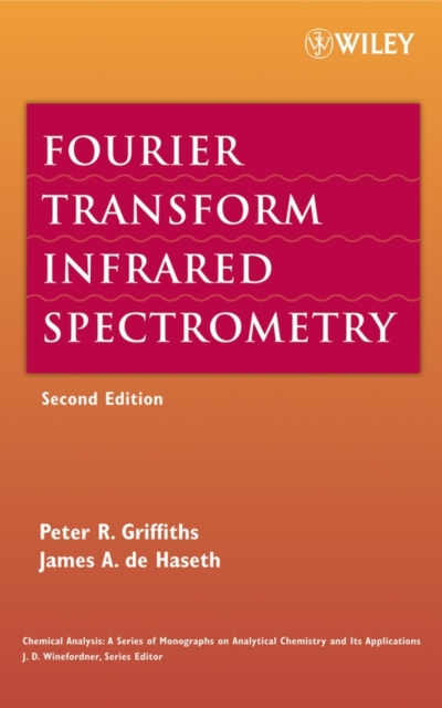 Fourier Transform Infrared Spectrometry, Hardback Book
